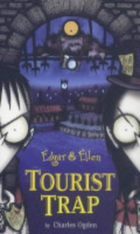 Edgar & Ellen ; Si Kembar nakal ; Tourist Trap