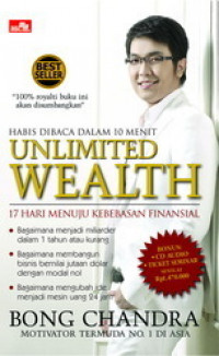 Unlimited Wealth ; 17 hari Menuju Kebebasan Finansial