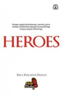 Heroes : Para Pahlawan Pilihan