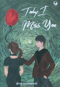 Today i miss you ; ..''.Karena cinta itu menuntun, bukan menuntut,''