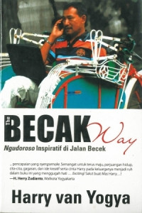 The Becak Way ; Ngudoroso Inspiratif di Jalan Becek