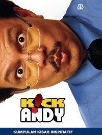 Kick Andy ; Kumpulan Inspiratif