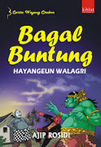 Bagal Buntung Hayangeun Walagri