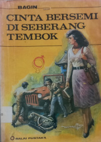 Cinta Bersemi di Sembarang Tembok