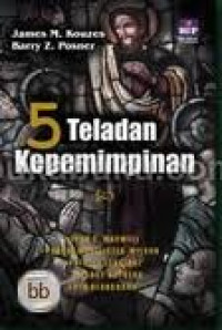 5 Teladan Kepemimpinan