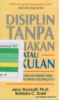 Disiplin Tanpa Teriakan atau Pukulan