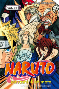 Naruto Vol.59 ; Limakage Berkumpul !!