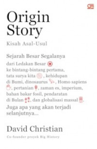 Origin Story ; Kisah Asal - Usul