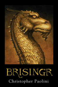 Brisingr ; Tujuh Janji Eragon Shadeslayer dan Saphira Bjartskular ; Warisan  (buku # 3)