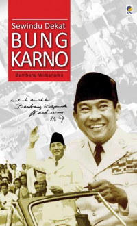 Image of Sewindu Dekat Bung Karno