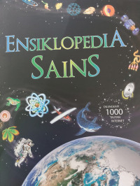 Ensiklopedia Sains ; Dengan 1000 referensi halaman web