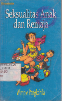 Seksualitas Anak dan Remaja