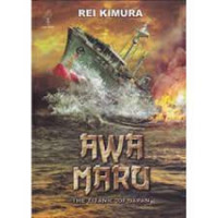 Awa Maru Titanic of Japan