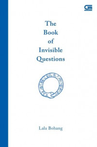 The Book of Invisible Questions