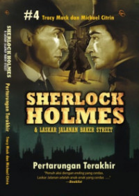 Sherlock Holmes & Laskar Jalanan Baker Street : Pertarungan Terakhir