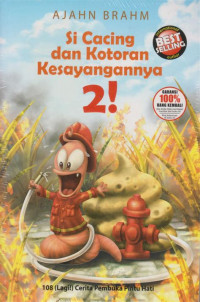 Si Cacing dan Kotoran Kesayangannya # 2 !