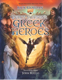 Percy  Jackson's Greek Heroes ; Kisah Pahlawan2 Yunani Versi Parcy Jckson's