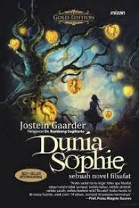 Dunia Sophie ; Sebuah Novel Filsafat