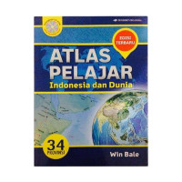 Atlas Pelajar Indonesia dan Dunia ; 34 Propinsi