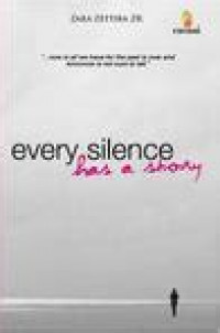 Every Silence has a Story