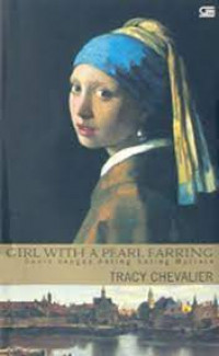 Girl With a Pearl Earring ; Gadis dengan Anting-Anting Mutiara