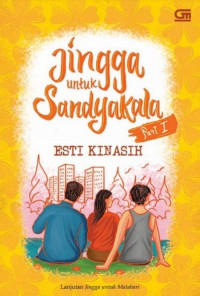 Jingga untuk Sandyakala Vol. 1