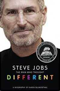 Steve Jobs : The Man Who Thought Different