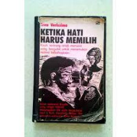 Ketika Hati Harus Memilih