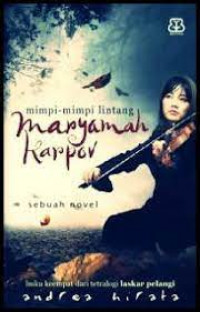 Maryamah Karpov ; Mimpi-mimpi Lintang