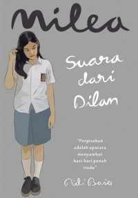 Milea suara dari Dilan