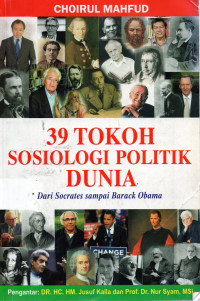 39 Tokoh Sosiologi Politik Dunia ; Dari Socrates sampai Barack Obama