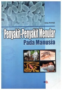 Penyakit - Penyakit Menular pada Manusia