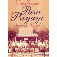 Para Priyayi ; Sebuah Novel