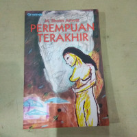 Perempuan Terakhir