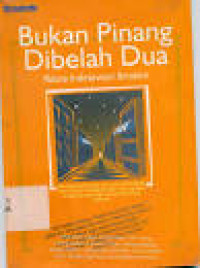 Bukan Pinang Dibelah Dua