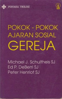 Pokok - Pokok Ajaran Sosial Gereja