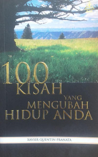 100 Kisah yang Mengubah Hidup Anda