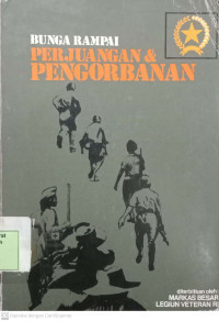 Bunga Rampai Perjuangan & Pengorbanan