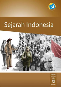 Sejarah Indonesia SMA kelas XI # Semester 1