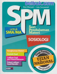 SPM Seri Pendalaman Materi untuk SMA/MA Biologi ; Siap Tuntas Menghadapi Ujian Nasional