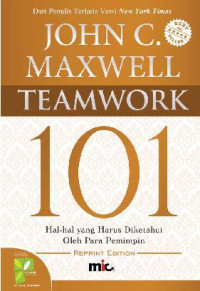 Teamwork 101 : Hal hal yang Harus Diketahui oleh Para Pemimpin