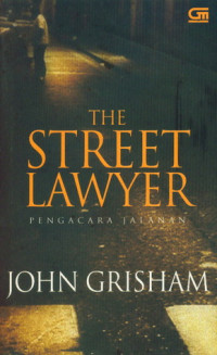 The Street Lawyer : Pengacara Jalanan